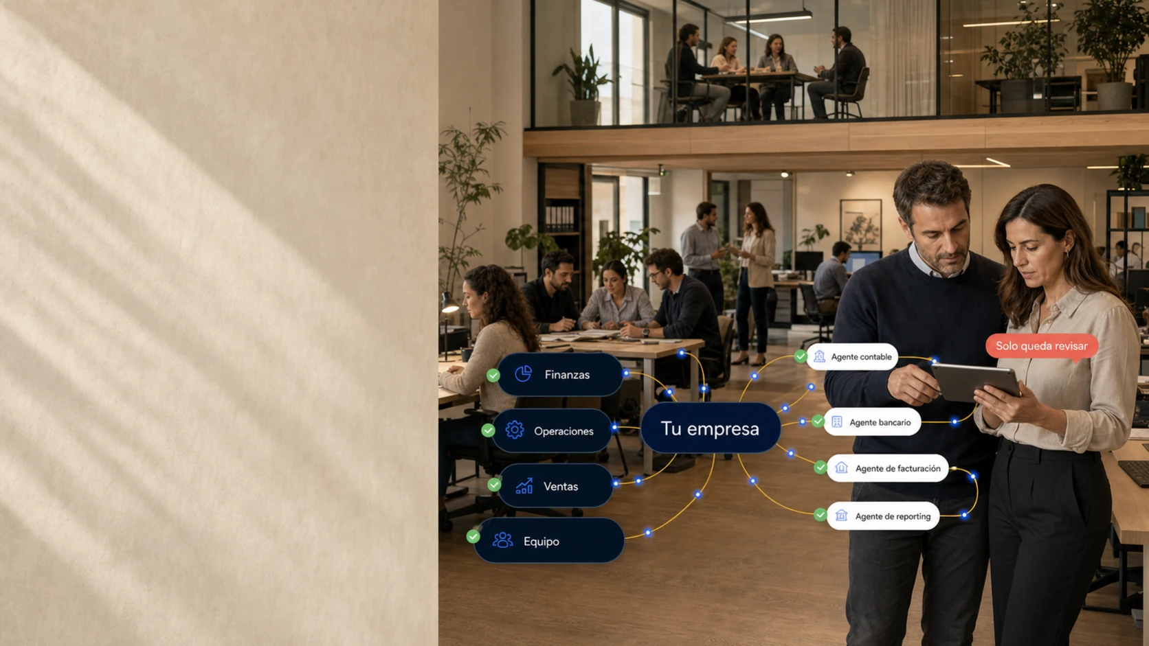 Software de gestión para empresas: finanzas, operaciones, ventas y equipo conectados a los agentes de Cruasan sobre los mismos datos